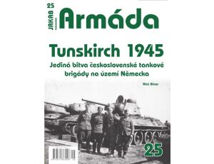 Armáda č.25 Tunskirch 1945 Jediná bitva