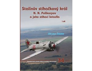 Stalinův stíhačkový král N.N.Polikarpov