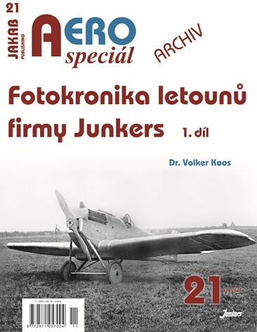 Fotokronika letounů firmy Junkers 1.díl